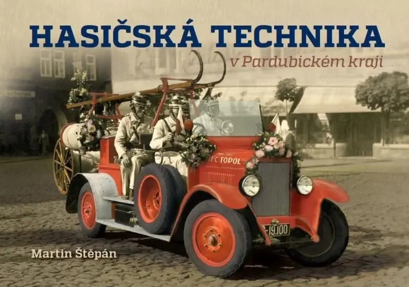 Kniha HASIČSKÁ technika Pardubického kraje - 